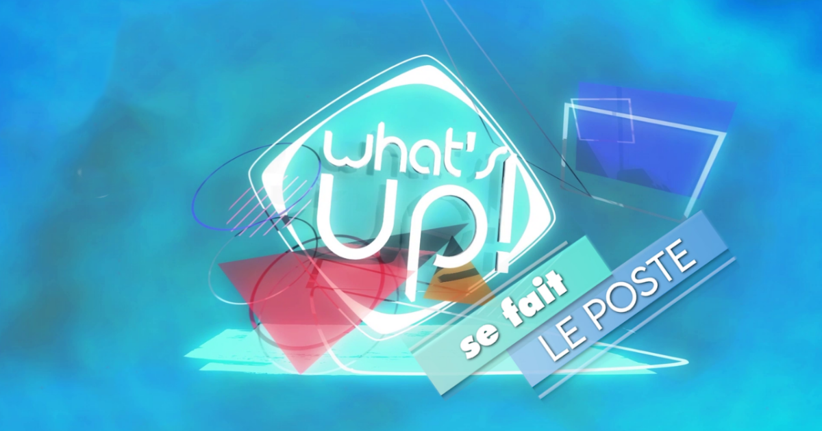 What's up ? (émission 7)