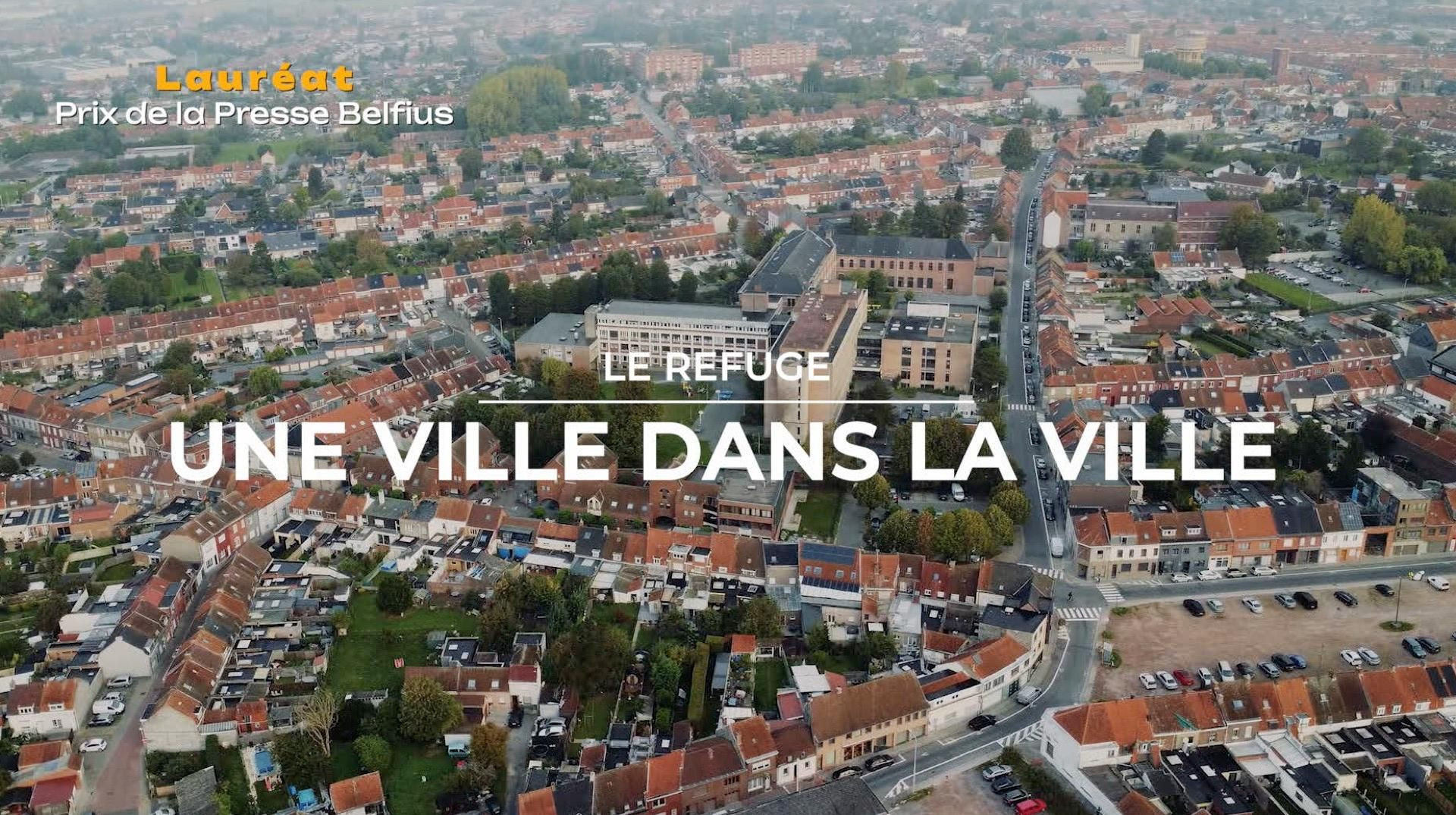 Documentaire : Le Refuge : une ville dans la ville