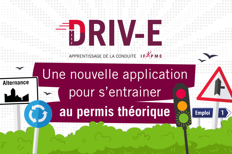 L’IFAPME lance DRIV-E, une appli pour apprendre le code de la route