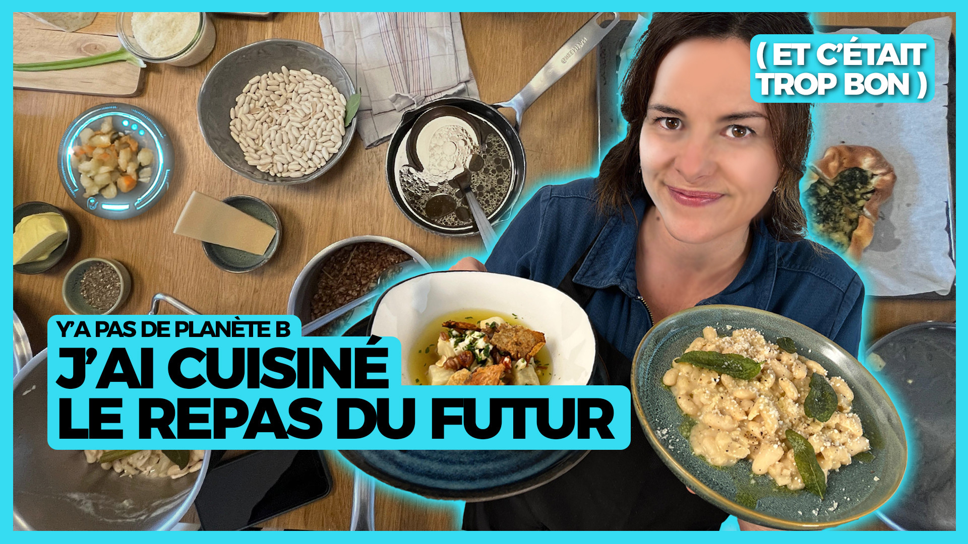 Y a pas de planète B : J'ai cuisiné le repas du futur (et c’était trop bon !)