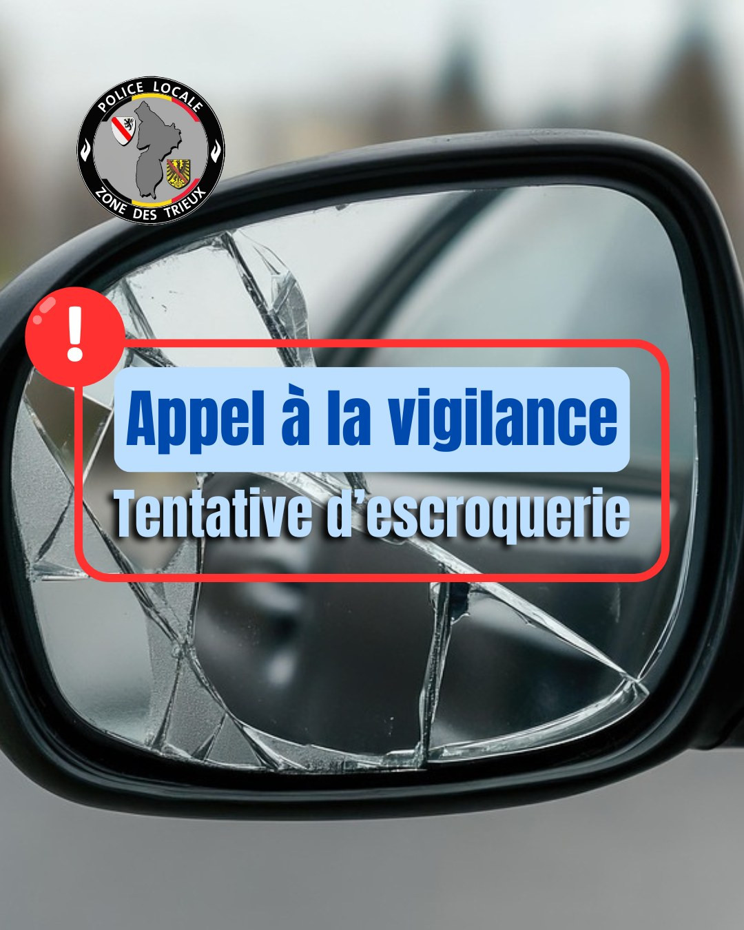 La zone de police des Trieux appelle à la vigilance !