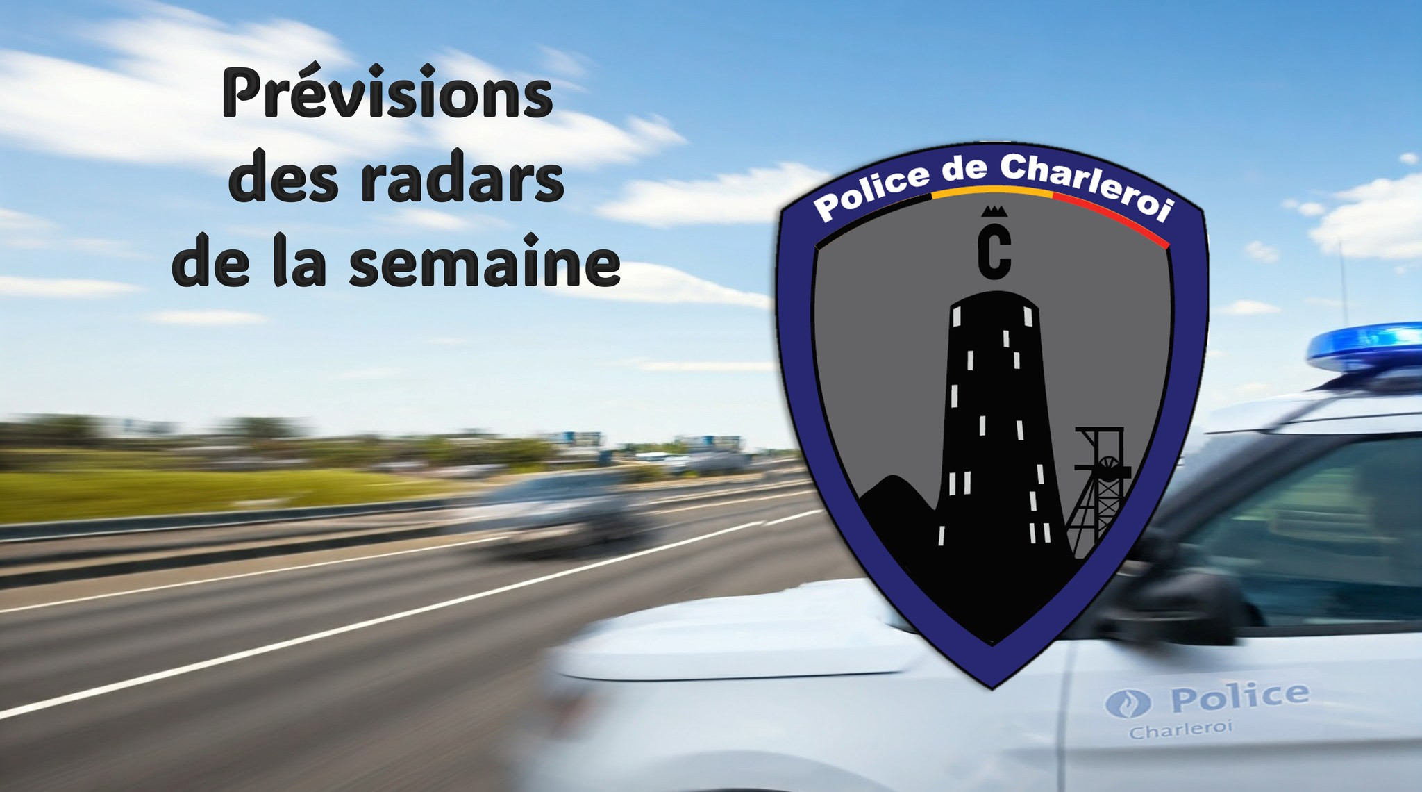 Charleroi: Découvrez la liste des radars prévus cette semaine
