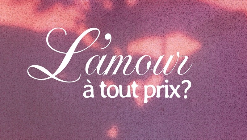 L'amour à tout prix