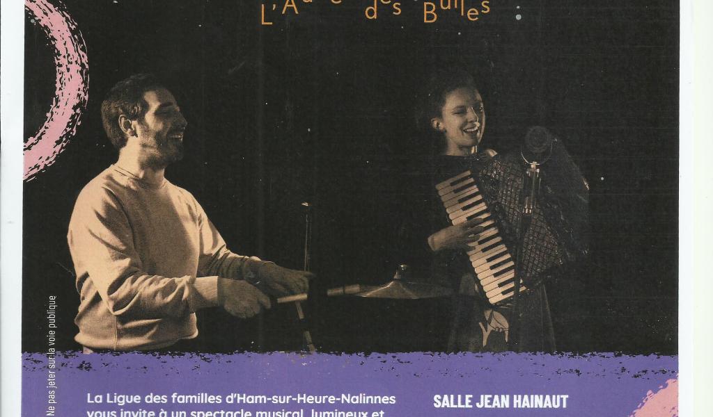 Ham-sur-Heure-Nalinnes : un spectacle musical pour enfants avec "L’aube des bulles"