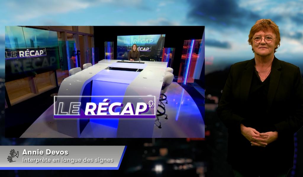 Le Récap' du samedi 10 janvier (avec traduction en langue des signes)