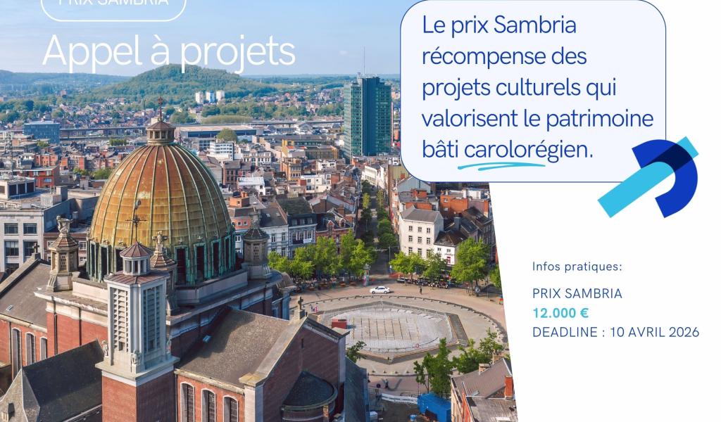 Nouvelle édition de l'appel à projets Sambria, pour faire rayonner le patrimoine carolo
