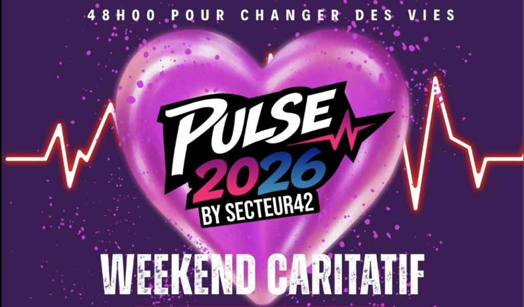Le Secteur 42 organise "Pulse 2026" : un week-end solidaire pour soutenir un projet