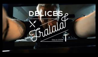 Délices et Tralala