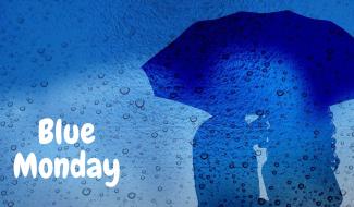 Comment échapper au Blue Monday ? voici quelques pistes