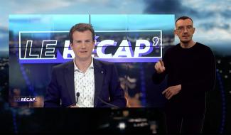 Le Récap' du samedi 3 février 2024 (avec langue des signes)