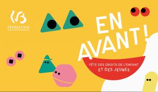 En avant, la fête des droits de l'enfant