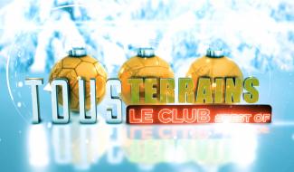 Tous Terrains Le Club : Best of