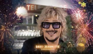 VOEUX 2026 : David JEANMOTTE, Chroniqueur