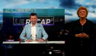 Le Récap' du samedi 27 juin 2026 (avec traduction en langue des signes)