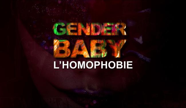Gender Baby : L'homophobie