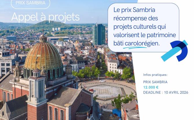 Nouvelle édition de l'appel à projets Sambria, pour faire rayonner le patrimoine carolo