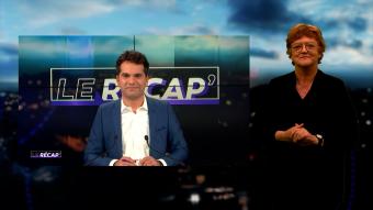 Le Récap' du samedi 13 juin 2026 (avec traduction en langue des signes)